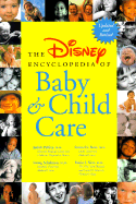 Disney Encyclopedia of Baby and Childcare