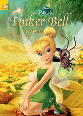 Disney Fairies Graphic Novel #14: Tinker Bell and Blaze - Orsi, Tea, and Panaro, Carlo