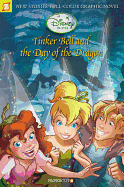 Disney Fairies Graphic Novel #3: Tinker Bell and the Day of the Dragon