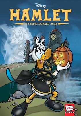 Disney Hamlet, Starring Donald Duck (Graphic Novel) - Salati, Giorgio