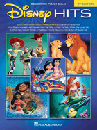 Disney Hits: 2nd Edition - 10 Favorites Arranged for Beginners