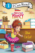 Disney Junior Fancy Nancy: Shoe La La!