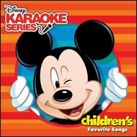 Disney Karaoke Series: Children's Favorite Songs - Karaoke