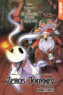 Disney Manga: Tim Burton's the Nightmare Before Christmas - Zero's Journey, Book 3: Volume 3 - Milky, D J