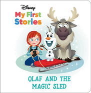 Disney My First Stories: Olaf and the Magic Sled