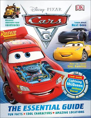Disney Pixar Cars 3 The Essential Guide - Bynghall, Steve