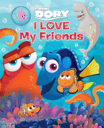 Disney&pixar Finding Dory: I Love My Friends