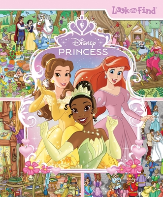 Disney Princess: Little Look and Find: Look and Find - Pi Kids, and Mawhinney, Art (Illustrator)