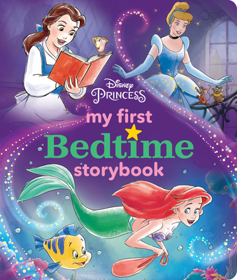 Disney Princess My First Bedtime Storybook - Disney Books