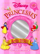 Disney Princesses and You!