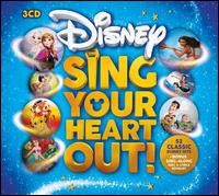 Disney: Sing Your Heart Out - Various Artists
