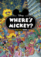 Disney: Where's Mickey? a Look and Find Book: A Look and Find Book