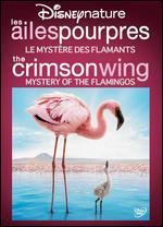 Disneynature: The Crimson Wing - Mystery of the Flamingos