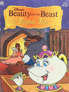 Disney's Beauty and the Beast: The Teapot's Tale - Little, Golden Books, and Korman, Justine
