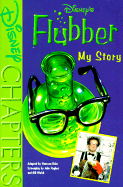 Disney's Flubber: My Story - Elder, Vanessa