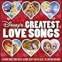 Disney's Greatest Love Songs [Original Soundtrack] - Various Artists