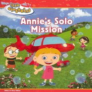 Disney's Little Einsteins Annie's Solo Mission - Disney Books, and Kelman, Marcy