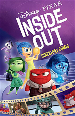 Disney's Pixar Inside Out Cinestory Comix - Arndt, Michael, and Docter, Pete, and Whitcomb, Heidi, and Disney / Pixar Animators