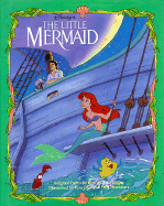 Disney's the Little Mermaid: Illustrated Classic - Walt Disney Productions, and Singer, A L