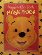 Disney's Winnie the Pooh Mask Book