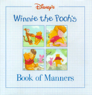 Disney's: Winnie the Pooh's Book of Manners - Disney Books, and Hogan, Mary