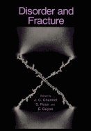 Disorder and Fracture