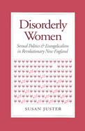 Disorderly Women: Locals, Outsiders, and the Transformation of a French Fishing Town, 1823-2000