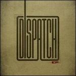 Dispatch