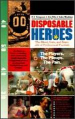 Disposable Heroes: The Blood, Guts and Tears Side of Football