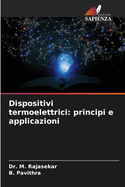 Dispositivi termoelettrici: principi e applicazioni