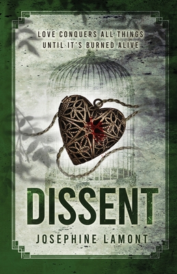 Dissent - Lamont, Josephine