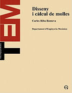 Disseny I Clcul de Molles