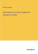 Dissertation on St. Paul's Voyage from Caesarea to Puteoli