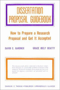 Dissertation Proposal Guidebook: How to Prepare a Research Proposal and Get It Accepted