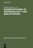 Dissertationen in Wissenschaft und Bibliotheken