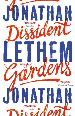 Dissident Gardens - Lethem, Jonathan