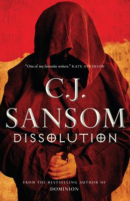 Dissolution: A Shardlake Novel - Sansom, C J