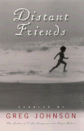 Distant Friends - Johnson, Greg