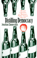 Distilling Democracy: Alcohol Education in America's Public Schools, 1880-1925