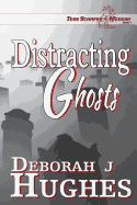 Distracting Ghosts