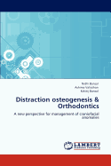 Distraction Osteogenesis & Orthodontics