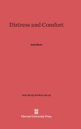 Distress and Comfort