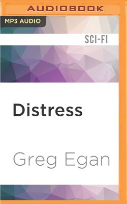 Distress - Egan, Greg, and Epstein, Adam, MBA, J.D. (Read by)