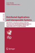 Distributed Applications and Interoperable Systems: 20th Ifip Wg 6.1 International Conference, Dais 2020, Held as Part of the 15th International Federated Conference on Distributed Computing Techniques, Discotec 2020, Valletta, Malta, June 15-19, 2020...