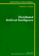 Distributed Artificial Intelligence: Volume I