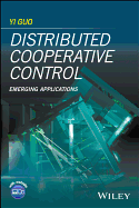 Distributed Cooperative Control: Emerging Applications