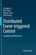 Distributed Event-Triggered Control: Scalability and Robustness