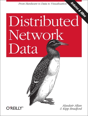 Distributed Network Data: From Hardware to Data to Visualization - Allan, and Bradford, Kipp