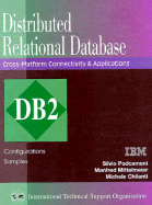 Distributed Relational Database - Podcameni, Silvio, and Mittelmeir, Manfred, and Chilanti, Michele