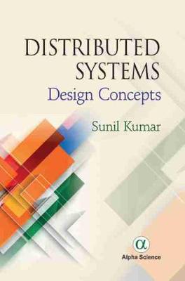 Distributed Systems: Design Concepts - Kumar, Sunil